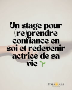 J’ose rayonner – Stage pour reprendre confiance en soi