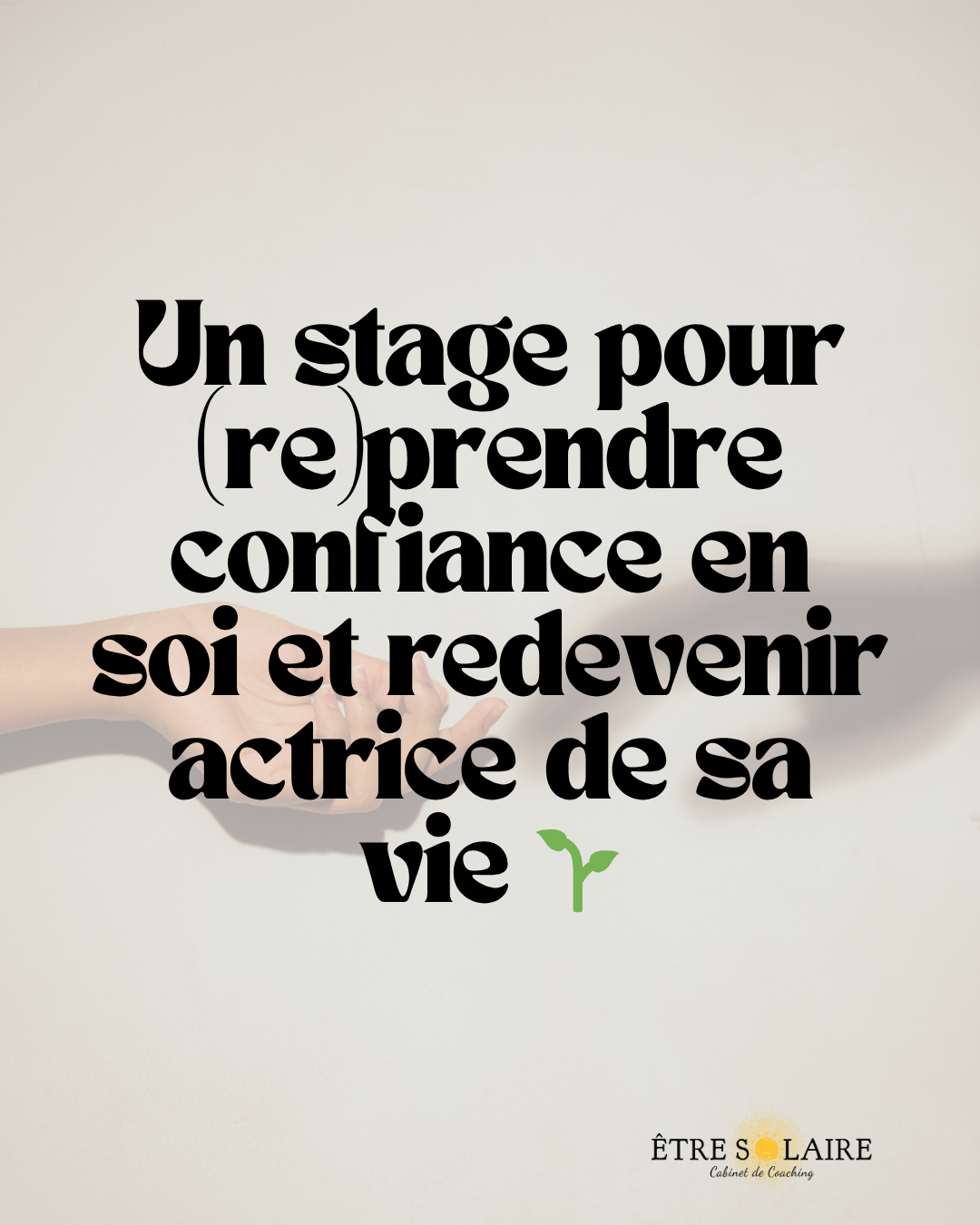 J’ose rayonner – Stage pour reprendre confiance en soi